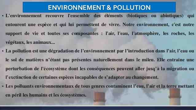 Quelles sont les conséquences pour l'environnement?
